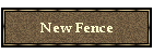 New Fence